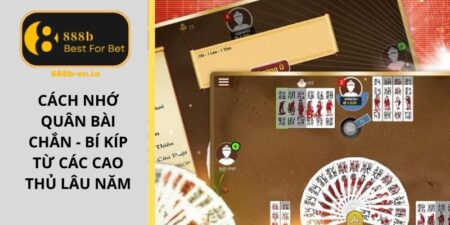 Cách nhớ quân bài chắn